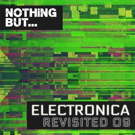 Nothing But... Electronica Revisited, Vol. 09 (2021)