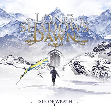 Long Shadows Dawn - Isle Of Wrath (2021)