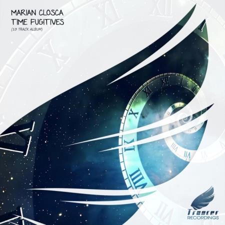 Marian Closca - Time Fugitives (2021)