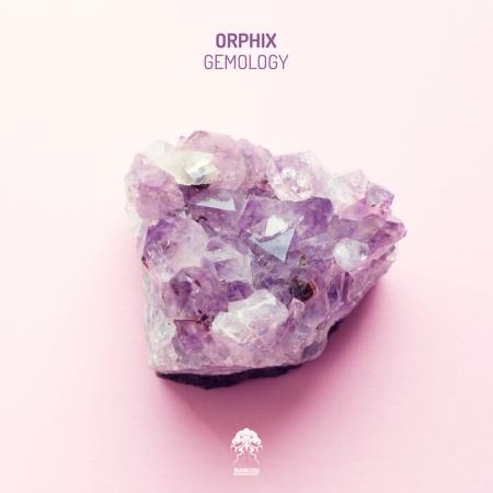 Orphix - Gemology (2021)