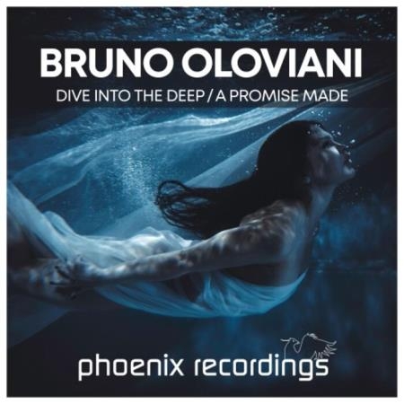 Bruno Oloviani - Dive into the Deep / A Promise Made (2021)