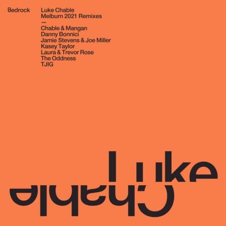 Luke Chable - Melburn (2021 Remixes) (2021)