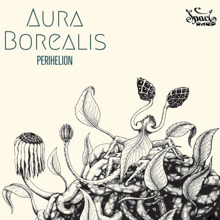 Aura Borealis - Perihelion (2021)