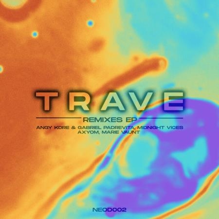 Jacidorex - Trave Remixes EP (2021)