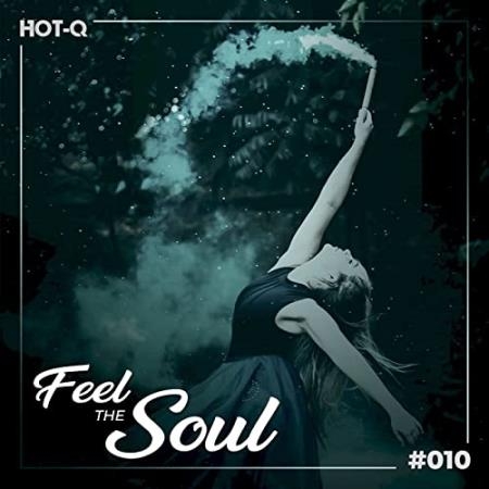 Feel The Soul 010 (2021)
