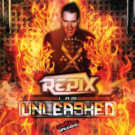 Repix - I Am Unleashed (2021)