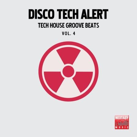 Disco Tech Alert, Vol. 3 (Tech House Groove Beats) (2021)