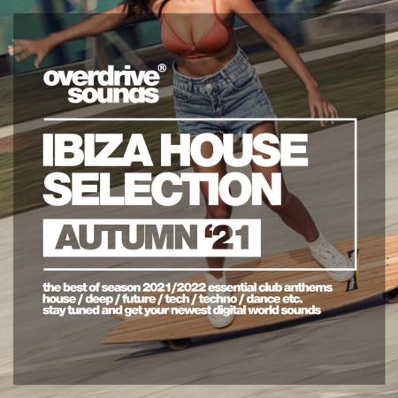 Ibiza House Selection (Autumn '21) (2021)