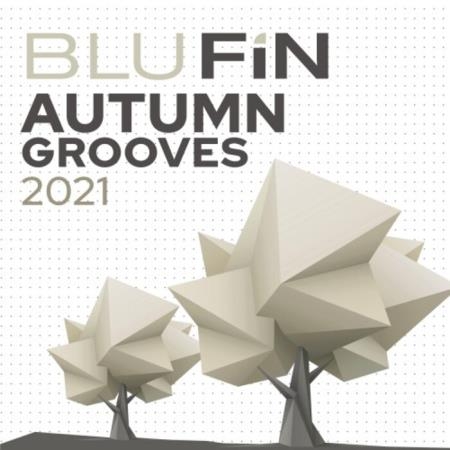 Blu Fin - Autumn Grooves 2021 (2021)