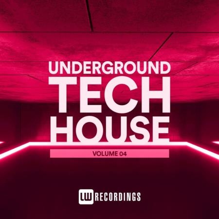 Underground Tech House, Vol. 04 (2021)