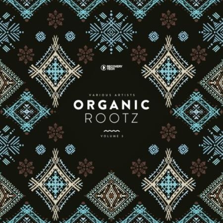 Organic Rootz, Vol. 3 (2021)