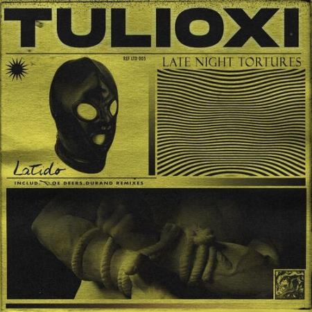 Tulioxi - Late Night Tortures (2021)