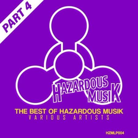 The Best Of Hazardous Musik Part 4 (2021)