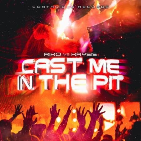 Riko vs Krysis - Cast Me In The Pit (2021)