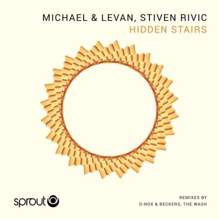 Michael And Levan Vs. Stiven Rivic - Hidden Stairs Ep (2021)