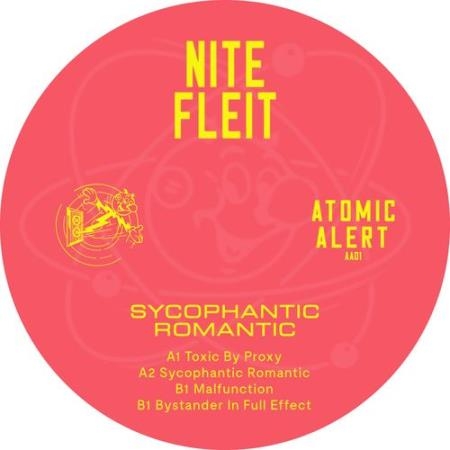 Nite Fleit - Sychophantic Romantic (2021)