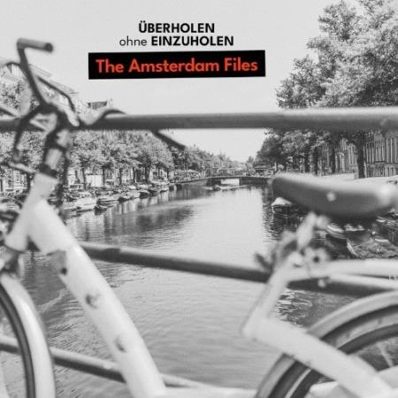 Uberholen ohne Einzuholen - The Amsterdam Files (2021)