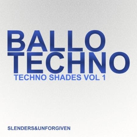 BALLO TECHNO - Techno Shades Vol 1 (2021)