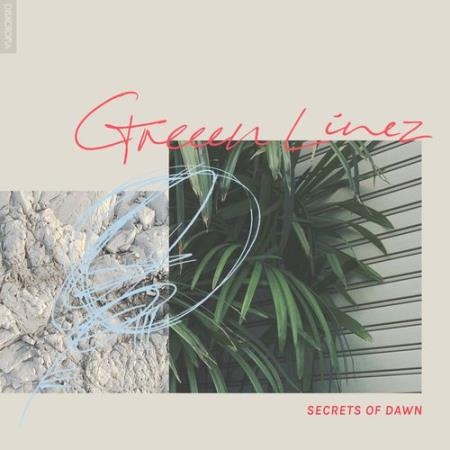 Greeen Linez - Secrets Of Dawn (2021)