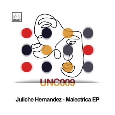 Juliche Hernandez - Malectrica EP (2021)