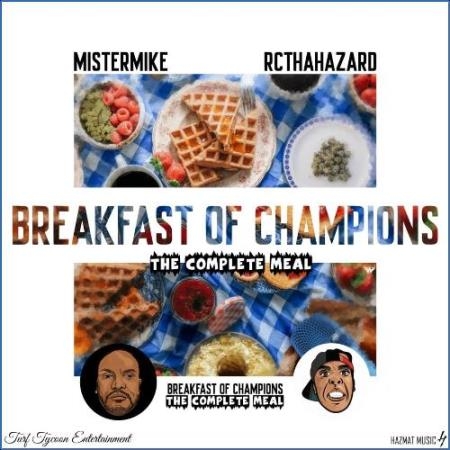 Mister Mike & RcThaHazard - The Complete Meal (2021)