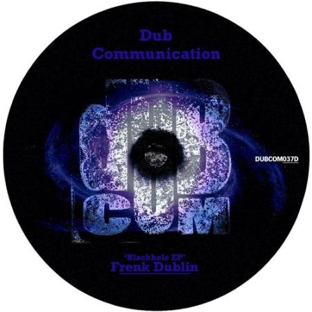 Frenk Dublin - Blackhole EP (2021)