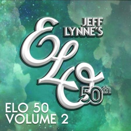 Elo 50th Anniversary Vol 2 Legacy Recordings (2021)