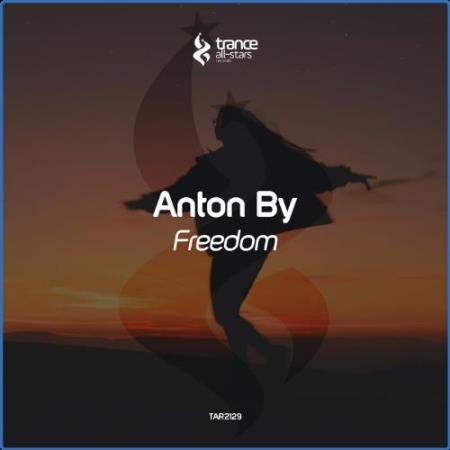 Anton By - Freedom (2021)