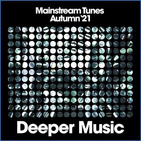 Mainstream Tunes (Autumn '21) (2021)