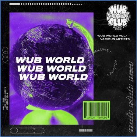 Wub World Volume 1 (2021)