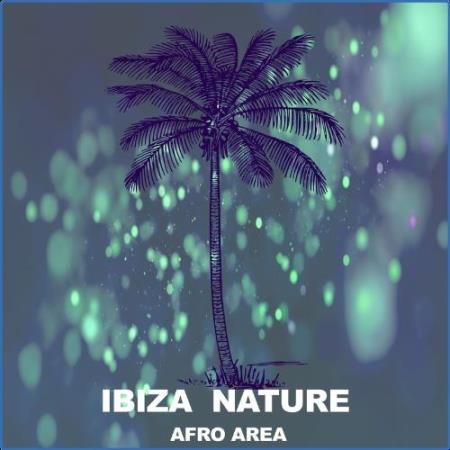 Ibiza Nature - Afro Area (2021)