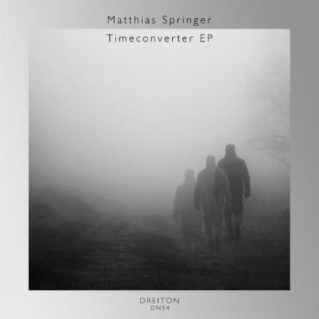 Matthias Springer - Timeconverter EP (2021)