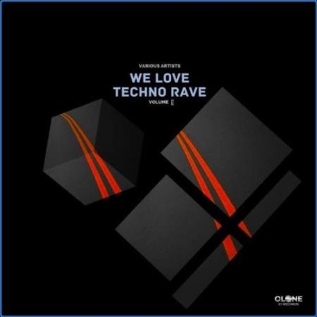 We Love Techno Rave, Volume1 (2021)