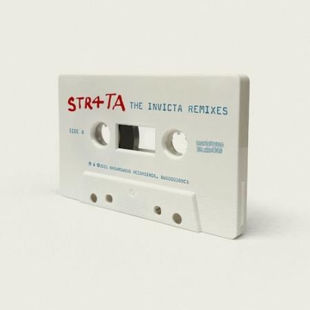 STR4TA - The Invicta Remixes (2021)