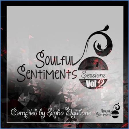 Soulful Sentiments Sessions Vol 2 (2021)