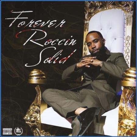 J-Stead - Forever Roccin Solid (2021)
