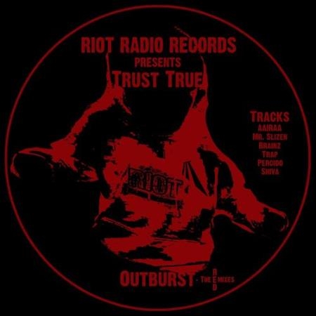 Trust True - Outburst: The Red Mixes (2021)