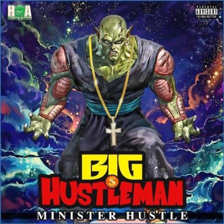 Big Hustleman - Minister Hustle (2021)