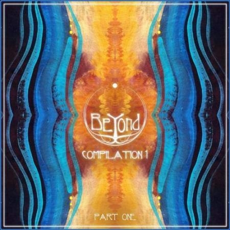 BeYond Compilation 1, Pt. 1 (2021)