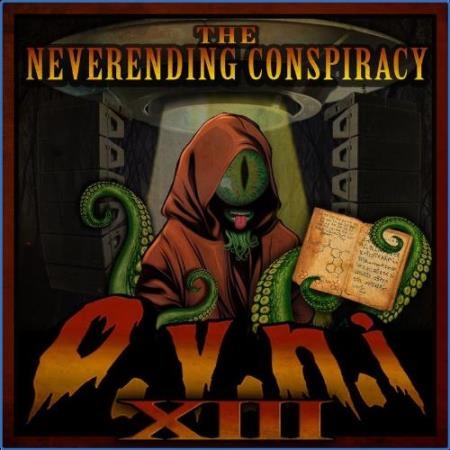 O.V.N.I., Vol. 13 (The Neverending Conspiracy) (2021)