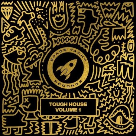 Space Yacht - Tough House Vol. 1 (2021)