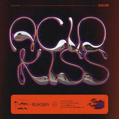 RUKSBY - Acid Kiss (2021)