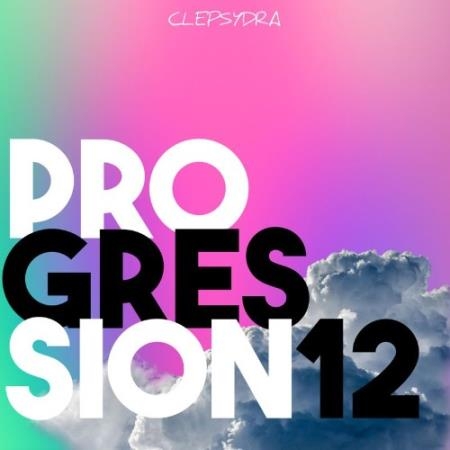 Clepsydra - Progression 12 (2021)