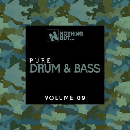Nothing But... Pure Drum & Bass, Vol. 09 (2021)