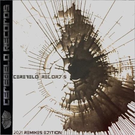 Cerebelo - 2021 Remixes Edition (2021)