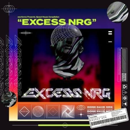 Wavforme - Excess NRG (2021)