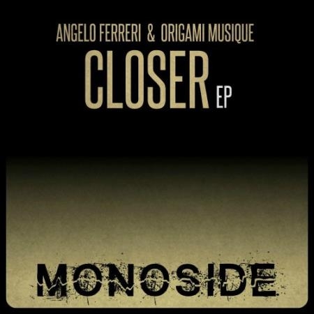 Angelo Ferreri, Origami Musique - Closer EP (2021)