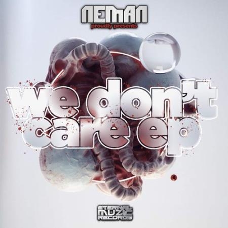 Neman - We Don't Care EP (2022)