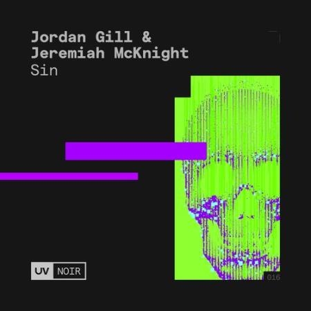 Jordan Gill & Jeremiah McKnight - Sin (2022)