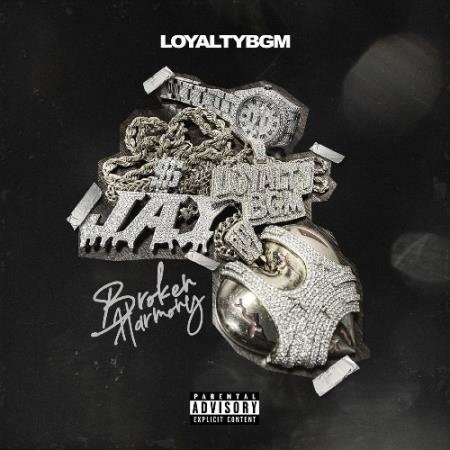 LoyaltyBGM - Broken Harmony (2022)